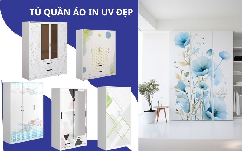 Tủ quần áo in UV là gì? Review 5 mẫu tủ bền đẹp, hiện đại...